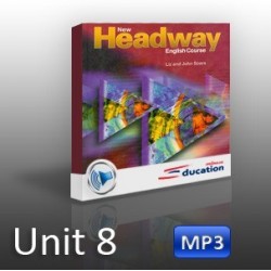 New Headway Elementary Unit 08 MP3
