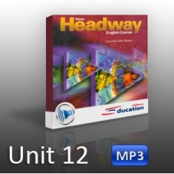 New Headway Elementary Unit 12 MP3